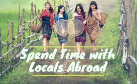 Why Spending Time with Locals Should be in Your Travel To-Do List